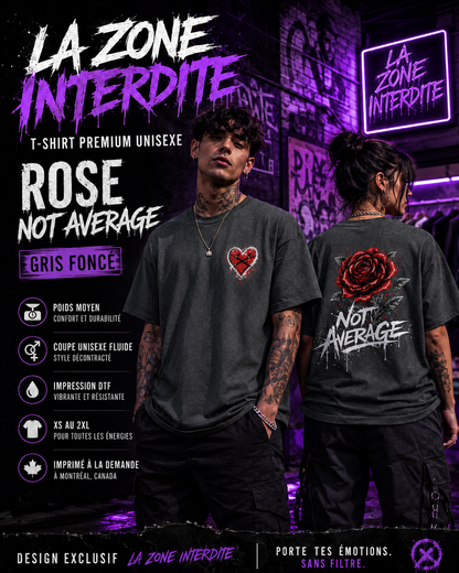 T-Shirt Rose Not Average